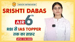 Srishti Dabas AIR 6 IAS Topper | UPSC Result 2023 | Mock Interview | Vajirao & Reddy Institute