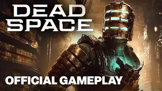 Dead Space Official 4K Gameplay Trailer