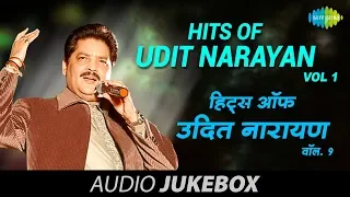 Hits Of Udit Narayan | Vol 1| Kaho Naa Pyar Hai | Aa Ab Laut Chalen |Jaadu Teri Nazar |Tu Mere Samne