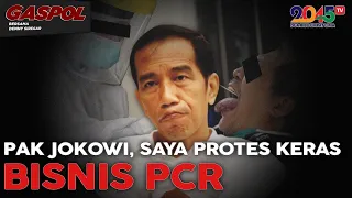 Denny Siregar: PAK JOKOWI, SAYA PROTES KERAS BISNIS PCR (Gaspol #89)