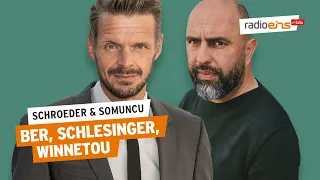 BER, Schlesinger, Winnetou | Schroeder & Somuncu #81