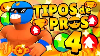 ¡TIPOS DE PROS EN BRAWL STARS! [4] 😎 | ¿A CUÁL TE PARECES?