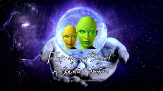 TO INFINITY AND BEYOND - A Galactic Adventure Dive into the fascinating universe. Have a funny trip!