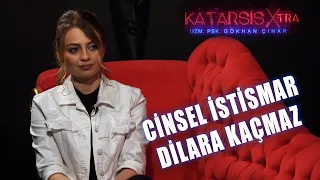 Katarsis X-TRA: Cinsel İstismar- Dilara Kaçmaz