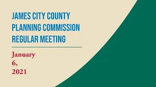 Planning Commission Regular Meeting – January 6, 2021