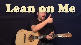 Lean on Me (Bill Withers) Easy Strum Guitar Lesson Licks How to Play Lean on Me Tutorial