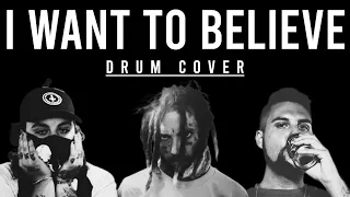 I WANT TO BELIEVE DRUM COVER // $UICIDEBOY$ X RECET