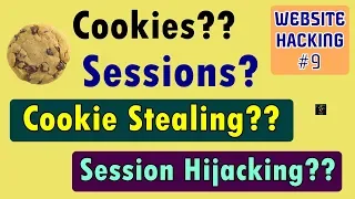 [HINDI] All about Sessions and Cookies | Cookie Stealing and Session Hijacking | Website Hacking #10