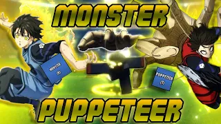[Locked New Update] Monster + Puppeteer is overpowered!!