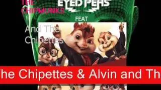 Black Eyed Peas ft. Alvin And The Chipmunks & The Chipettes - I Gotta Feeling