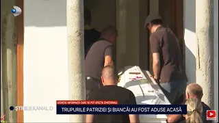 Stirile Kanal D - Trupurile Patriziei si Biancai au fost aduse acasa! | Editie de seara