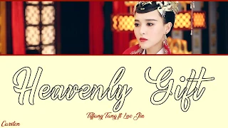 ● Heavenly Gift ● Tiffany Tang ft Luo Jin (Chi/Pinyin/Eng)