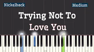 Nickelback - Trying Not To Love You Piano Tutorial | Medium