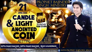 PROPHET BAJINDER SINGH MINISTRY 21 APRIL MORNING CHURCH TAJPUR, JALANDHAR MEETING