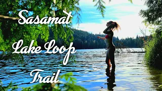 Sasamat Lake Loop Trail Hike [The Beautiful Sasamat Lake]