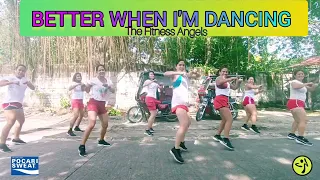 BETTER WHEN I'M DANCING | Meghan Trainor | Dj Arkie Remix | Zumba | Dance Fitness Workout