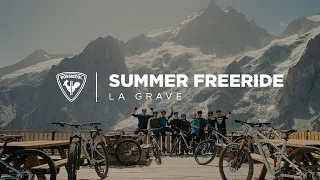 ROSSIGNOL BIKES | SUMMER FREERIDE | LA GRAVE