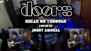 [JDTV] The Doors Cover - Break On Through - Jonny Amoral