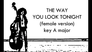 The way you look tonight backing track for guitars (female key) in A major