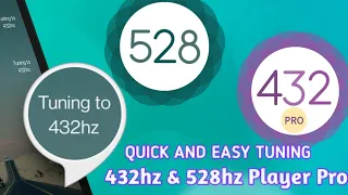 432hz Music Player Pro ( Quick & Easy ) Way To Tune From 440hz To 432hz & 528hz  | Paid /Free