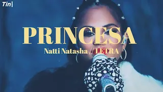 Natti Natasha - Princesa (Dedicada a su hija / letra)