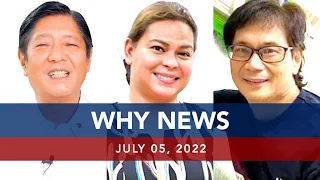 UNTV: Why News | July 5, 2022