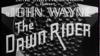 The Dawn Rider 1935 John Wayne