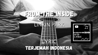 From The Inside - LINKIN PARK (Lirik Terjemah) [HD]