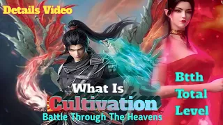 What Is 🔥Cultivation In Battle Through The Heavens // Battle Through The 🔥 Heavens level New Video//