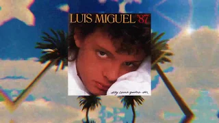 Luis Miguel - Cuando Calienta El Sol (Video Con Letra)
