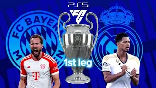 Real Madrid X Bayern Munich UCL Semifinals 1st leg|EAFC 24 PS5