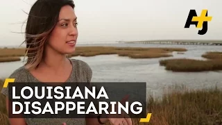Louisiana Disappearing: Living On The Brink Of Climate Change