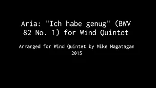 Aria: "Ich habe genug" (BWV 82 No 1) for Wind Quintet