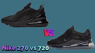 Nike 270 vs 720