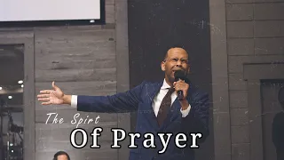 The Sprit of  Prayer (El espíritu de la oración) - Evangelist Tyler Harris