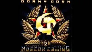 Gorky Park - Tell Me Why