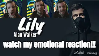 "Lily" by Alan Walker, K-391 & Emelie Hollow : watch my emotional first reaction!