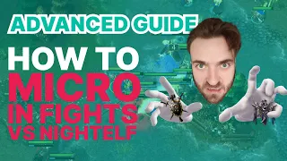 Advanced Guide: How to Micro a fight versus Nightelf | Warcraft 3 | Human | Tutorial