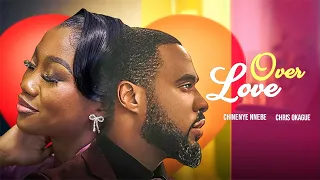 OVER LOVE - Chris Okagbue, Chinenye Nnebe, Juliet Njemanze 2023 Nigerian Nollywood Romantic Movie