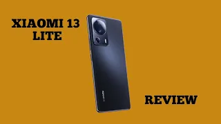 Xiaomi 13 Lite Review - Could It Be The Smartphone To Buy In 2023