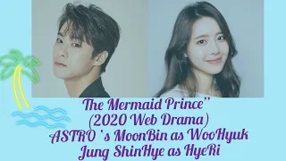 "The Mermaid Prince” (2020 Web Drama Trailer )