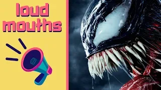 Will Venom Suck? - Loud Mouths #43