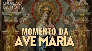 ❤️ MOMENTO DA AVE MARIA | Oração da Noite | Dia 7 de fevereiro