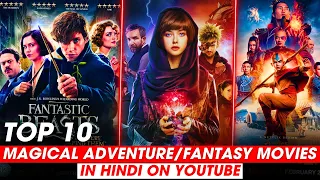 Top 10 Best Magical Fantasy/Adventure Movies in Hindi on Youtube | Movies Gateway