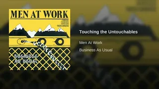 Touching the Untouchables