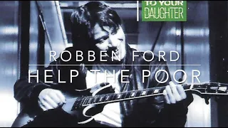 Robben Ford - Help The Poor - Improvisation