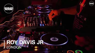 Roy Davis Jr Boiler Room London DJ Set