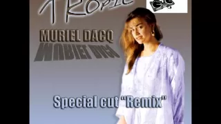 Tropic (Special cut Remix) - Muriel Dacq