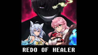 The BIGGEST Issue of Redo of Healer