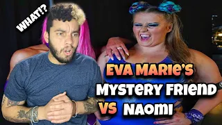 WWE - Eva Marie’s Mystery Friend Vs Naomi (REACTION)